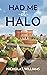 Had Me at Halo