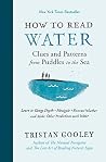 How to Read Water...