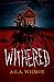 Withered