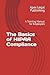 The Basics of HIPAA Compliance by Apex Legal Publishing