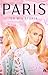 Paris. La mia storia (Libri) (Italian Edition)