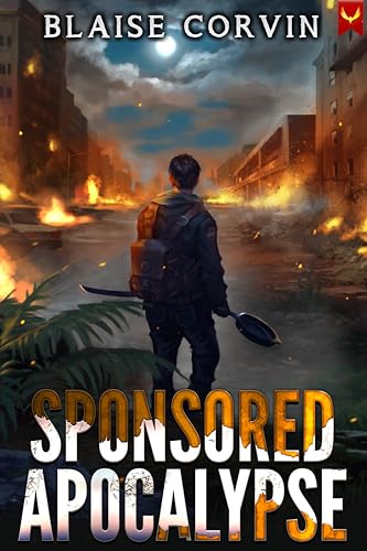 Sponsored Apocalypse (Kindle Edition)