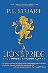 A Lion's Pride (The Drowned Kingdom, #4)