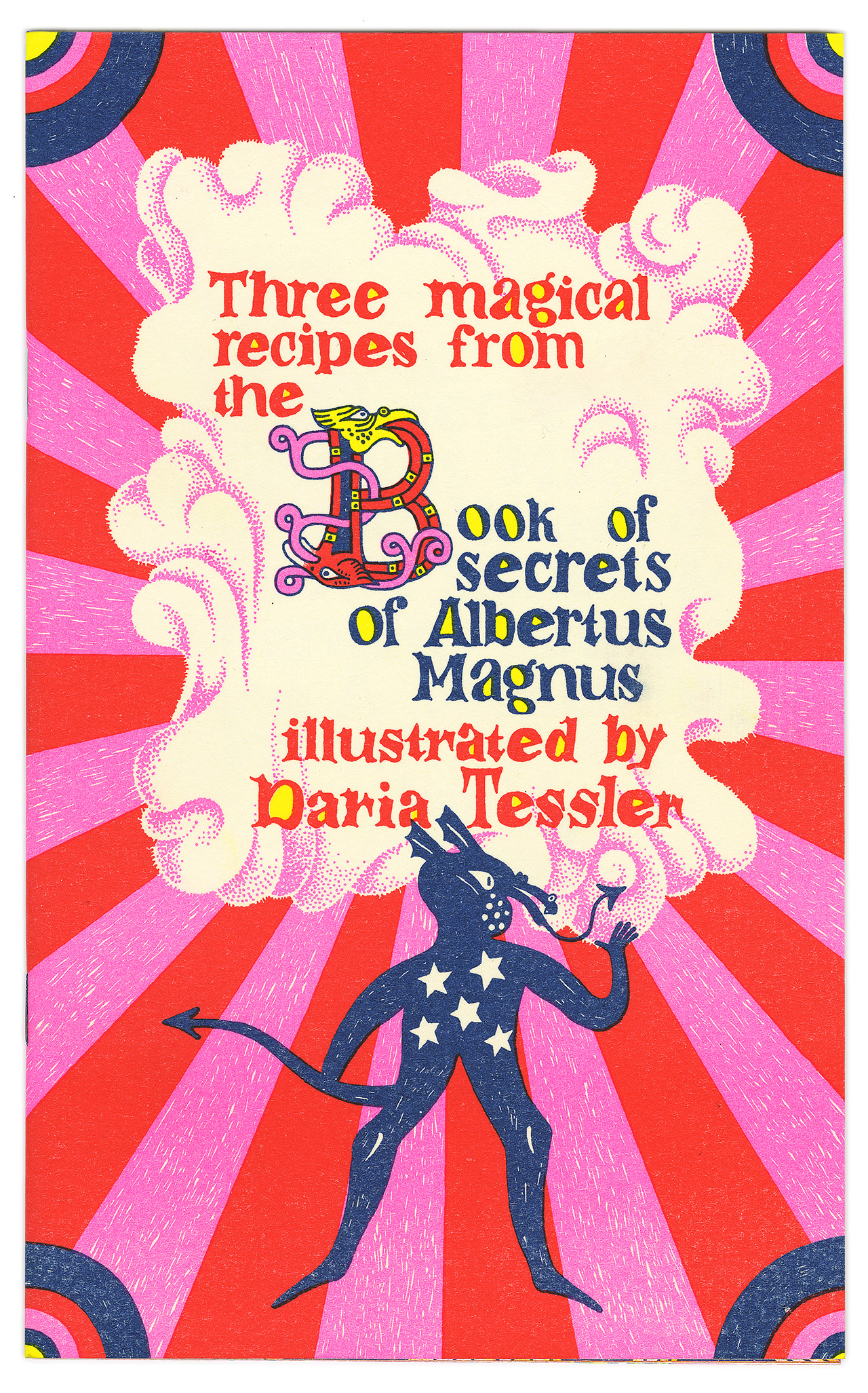 Three Magical Recipes from the Book of Secrets of Albertus Magnus (Paperback)