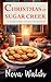 Christmas in Sugar Creek: A Holiday Story Collection (Sugar Creek Mystery Series)