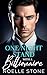 One Night Stand with a Billionaire by Noelle Stone