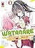 Watanare: Non esiste che ci mettiamo insieme… Oppure sì?, Vol. 3