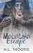Mountain Escape