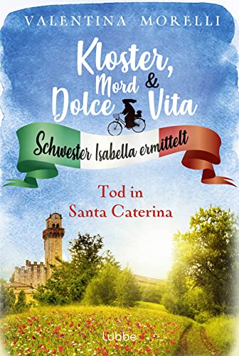 Tod in Santa Caterina (Kloster, Mord und Dolce Vita)