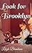 Look for Brooklyn by Leigh Branham