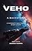 VEHO by Shamon Harper