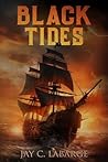 Book cover for Black Tides (Nick LaBounty, #3)