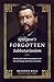 Spurgeon's Forgotten Sabbatarianism: Examining the Role of the 4th Commandment in His Life and Theology