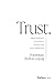 Trust: Responsible AI, Innovation, Privacy and Data Leadership