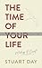 THE TIME OF YOUR LIFE by Stuart Day