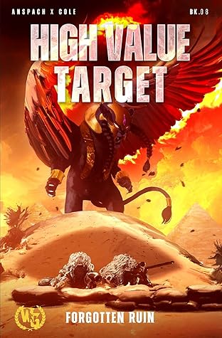 High Value Target (Forgotten Ruin Book 8)