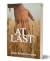 At Last by Laura Friera-Gonzales At Last by Laura Friera-Gonzales