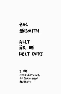 Allt är helt okej (Paperback)