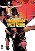Batman: Curse of the White Knight