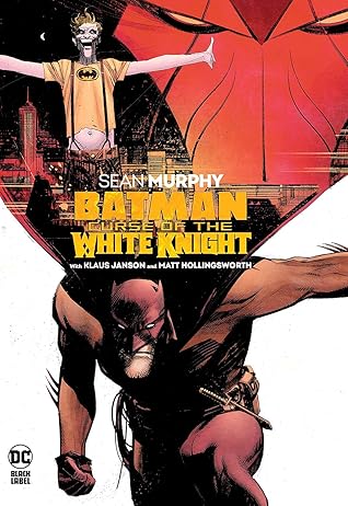 Batman: Curse of the White Knight