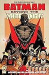 Batman: Beyond th...