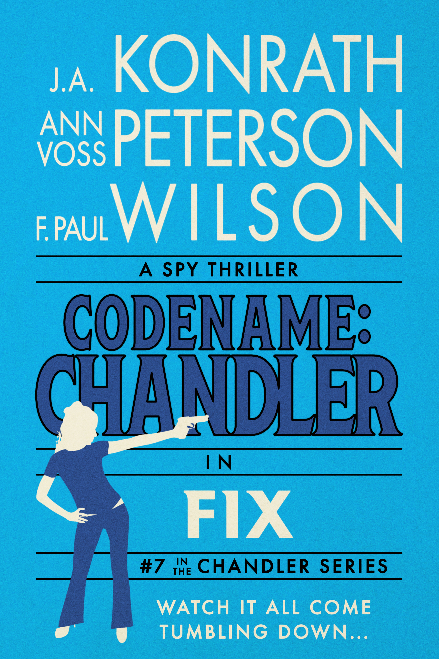 Fix (Codename: Chandler #7)