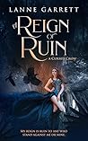 A Reign of Ruin (A Cursed Crow, #6) A Reign of Ruin (A Cursed Crow, #6)