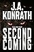 Second Coming (The Konrath Dark Thriller Collective #11)