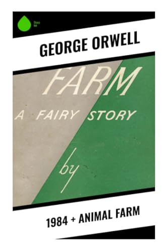 1984 + Animal Farm