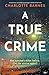 A True Crime