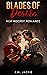 Blades of Desire (Love on t...