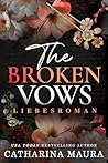 The Broken Vows: ...