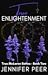 True Enlightenment : A High...