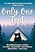 Only One Tent: A Spicy RomCom Anthology