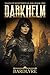 Darkhelm (Tales of Shattered Glass Book 1)