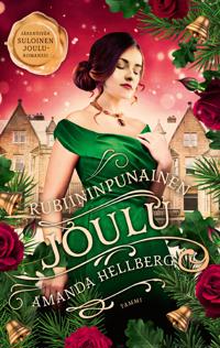 Rubiininpunainen joulu (Joulu Ulltunassa, #2)