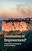 Domination or Empowerment? by Esther G. Cen