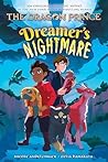 Dreamer's Nightmare (The Dragon Prince Graphic Novel #4)