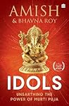 Idols: Unearthing...