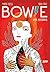 Bowie: uma Biografia
