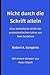 Nicht durch die Schrift allein by Robert A. Sungenis