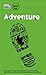 Adventure