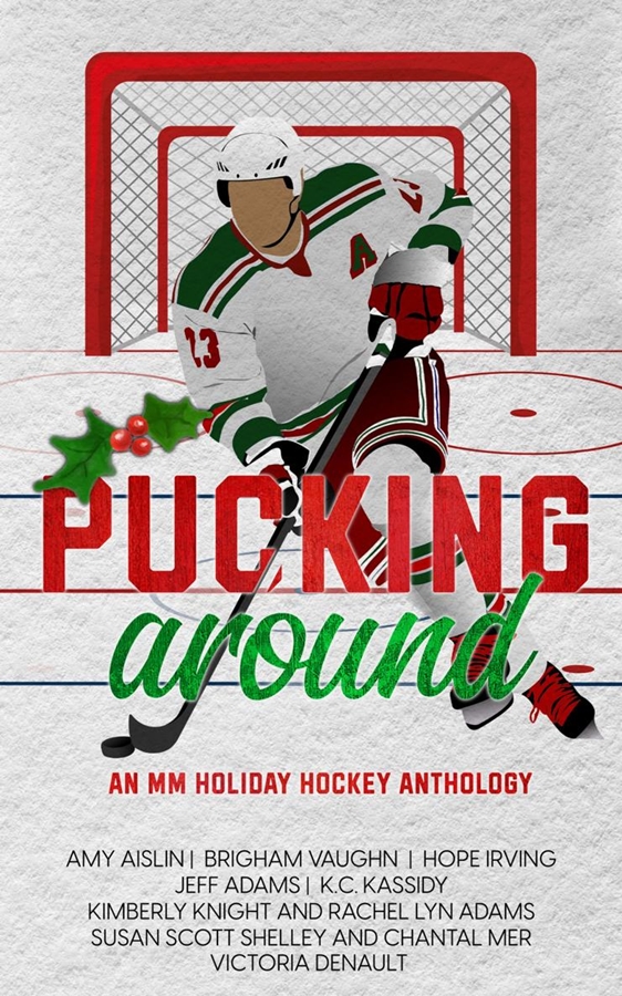 Pucking Around: An MM Holiday Hockey Anthology