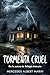 Tormenta Cruel: Thriller psicológico (Spanish Edition)