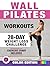 Wall Pilates Workouts by Alessandro Villanucci