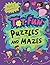 Tot Fun Puzzles and Mazes, ...