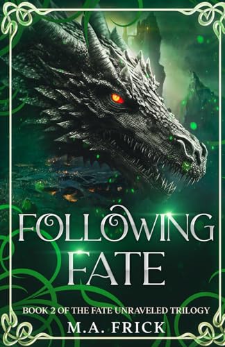 Following Fate (Fate Unraveled, #2)