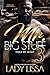 Mr. Big Stuff Stole My Heart 3: The Finale