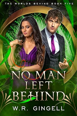 No Man Left Behind (The Worlds Behind, #5)