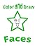 Color and Draw: FACES